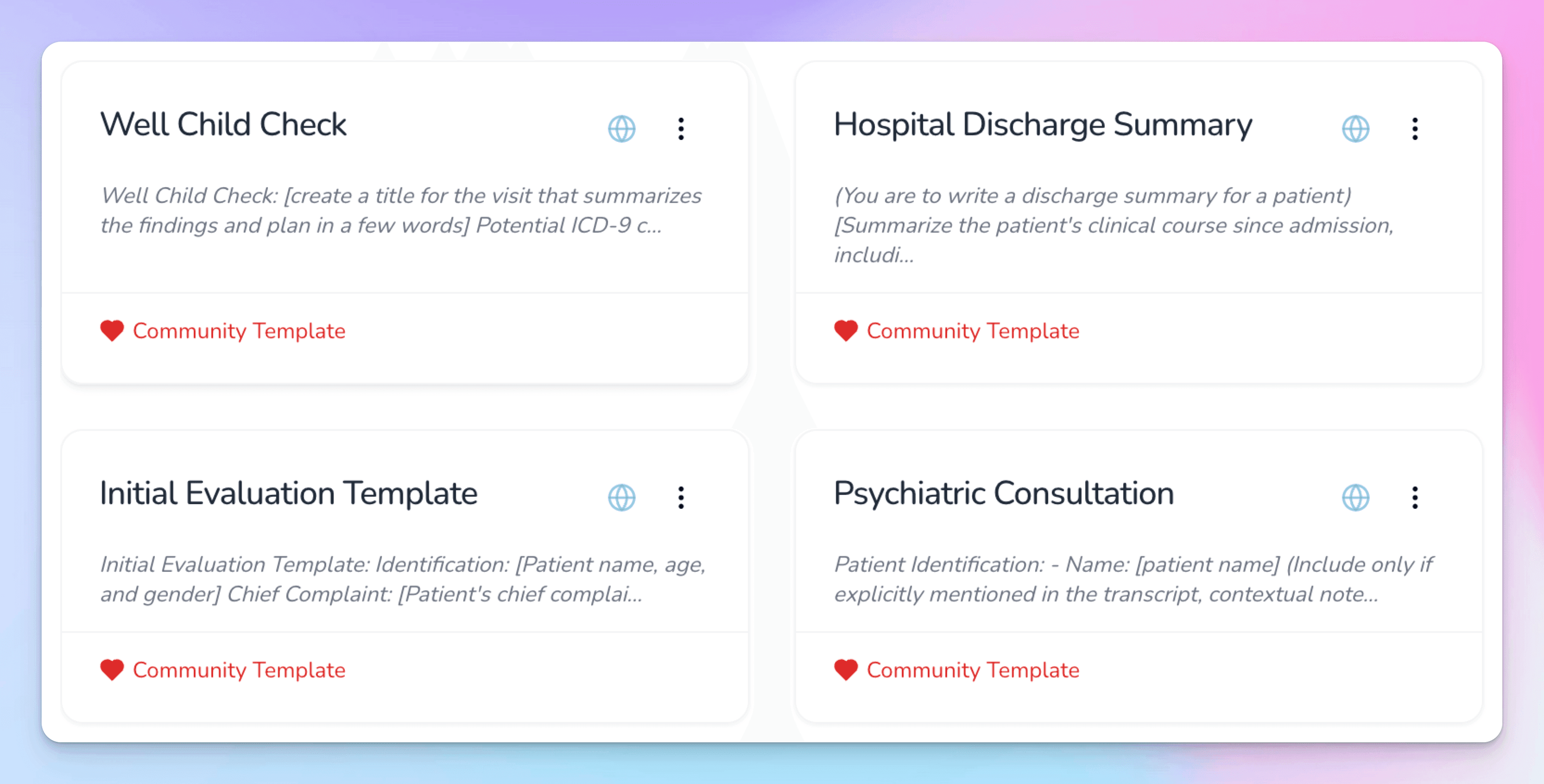 Cards for community templates including Well Child Check, Hospital Discharge Summary, Initial Evaluation, and Psychiatric Consultation