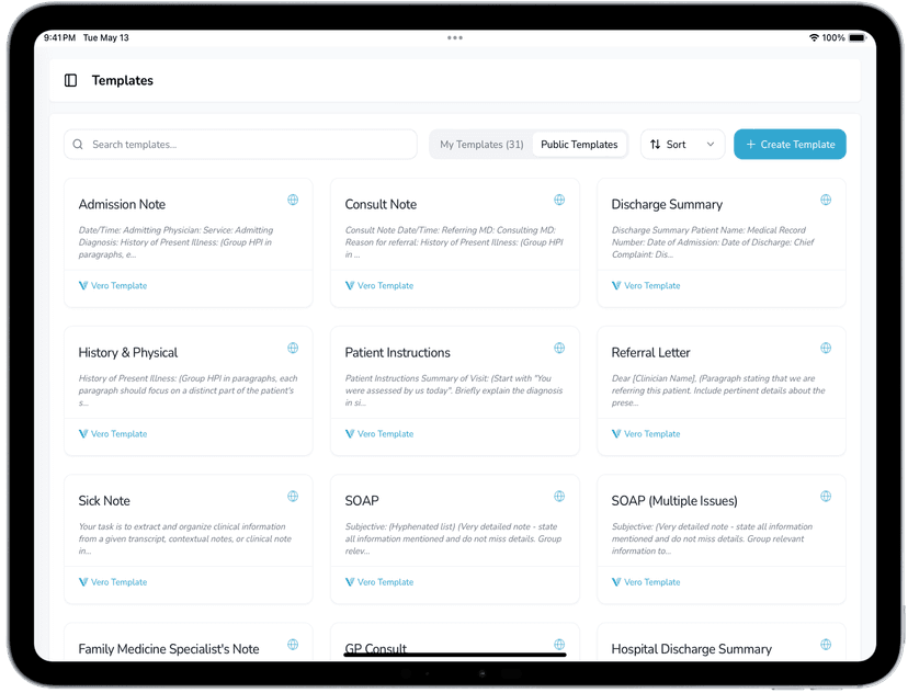 The Vero Scribe AI medical scribe app on an iPad, showing custom templates for healthcare documentation.