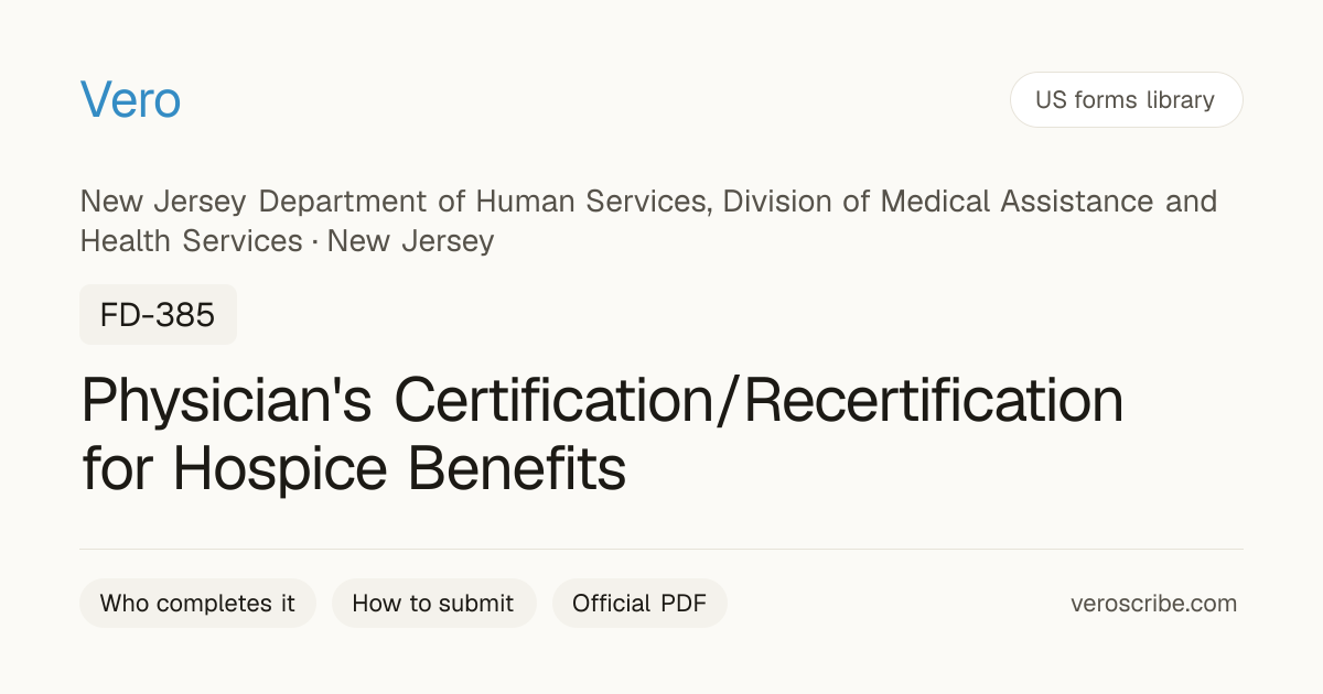 NJ Medicaid FD-385 Hospice Certification | Vero
